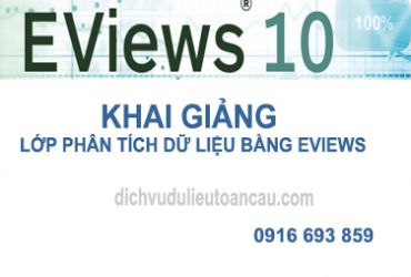 KHÓA HỌC PHÂN TÍCH DỮ LIỆU BẰNG EVIEWS